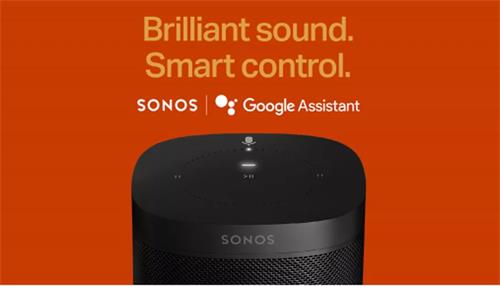 经过漫长的等待 Sonos准备下周的Google智能助理更新