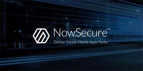 NowSecure筹集了1500万美元用于自动化移动应用安全和隐私测试