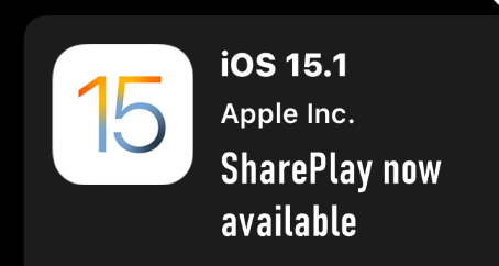 iOS15.1软件更新现可用于SharePlay ProRes等