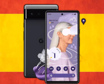 3月2日谷歌Pixel6在西班牙的到来最终实现了
