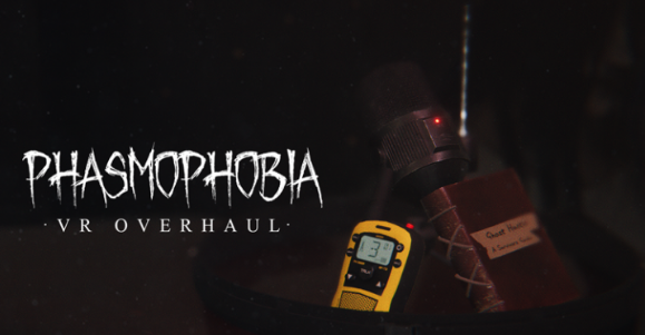 Phasmophobia 的最新更新彻底改变了 VR 中的游戏